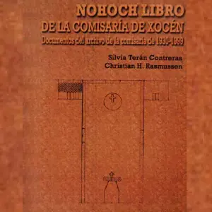 Nohoch, libro de la comisaría de Xocén